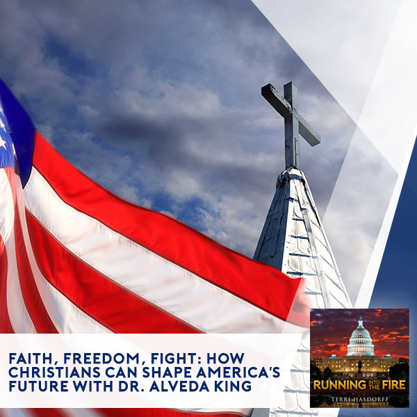 Faith, Freedom, Fight: How Christians Can Shape America's Future With Dr. Alveda King